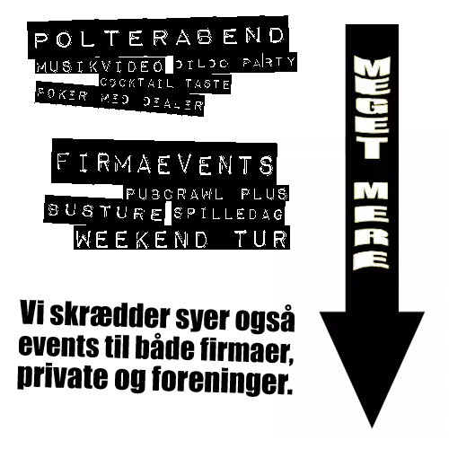 Events til firmaer, private og foreninger - Vi skræddersyer også Events